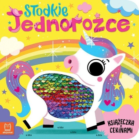 Słodkie jednorożce z cekinami AKSJOMAT Słodkie jednorożce z cekinami AKSJOMAT